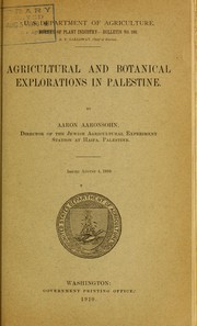 Cover of: Agricultural and botanical explorations in Palestine