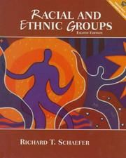 Cover of: Racial and Ethnic Groups (8th Edition) by Richard T. Schaefer