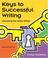 Cover of: Keys to Successful Writing