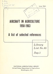 Cover of: Aircraft in agriculture, 1958-1963: a list of selected references