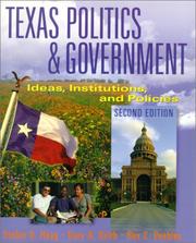 Cover of: Texas Politics and Government: Ideas, Institutions, and Policies (2nd Edition)