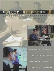 Cover of: Public Relations by Dennis L. Wilcox, Phillip H. Ault, Warren K. Agee, Glen T. Cameron