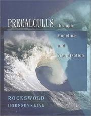 Cover of: Precalculus through modeling and visualization by Gary K. Rockswold