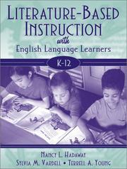 Cover of: Literature-based instruction with English language learners, K-12 by Nancy L. Hadaway