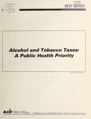 Cover of: Alcohol and tobacco taxes: a public health priority.