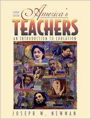 Cover of: America's teachers by Joseph W. Newman, Joseph W. Newman