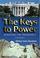 Cover of: The Keys to Power