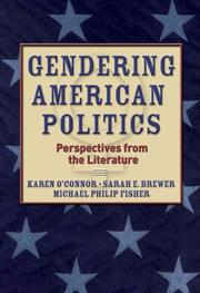 Cover of: Gendering American politics by [edited by] Karen O'Connor, Sarah E. Brewer, Michael Philip Fisher.