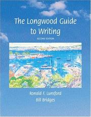 Cover of: The Longwood guide to writing by Ronald F. Lunsford