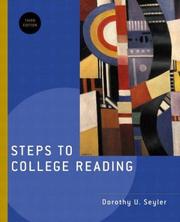 Cover of: Steps to College Reading, Third Edition by Dorothy U. Seyler, Dorothy U. Seyler