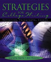 Cover of: Strategies for college writing: sentences, paragraphs, essays