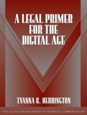 Cover of: A legal primer for the digital age by TyAnna K. Herrington