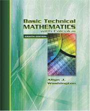 Cover of: Basic technical mathematics with calculus | Allyn J. Washington
