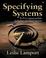 Cover of: Specifying Systems