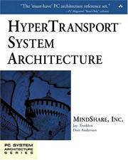 Cover of: HyperTransport System Architecture by MindShare Inc., Jay Trodden, Don Anderson, Inc. MindShare