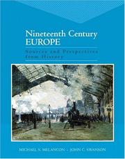 Cover of: Nineteenth Century Europe: Sources and Perspectives from History