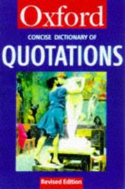Cover of: The Concise Oxford dictionary of quotations