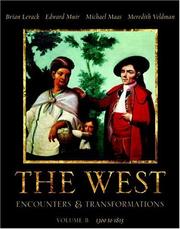 Cover of: The West: Encounters & Transformations, Volume B (Chapters 10-18) (MyHistoryLab Series)