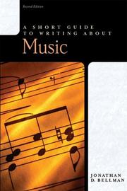 Cover of: A short guide to writing about music by Jonathan Bellman