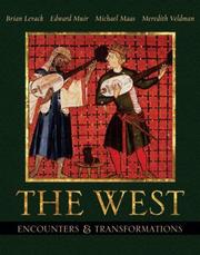 Cover of: The West: Encounters & Transformations, Single Volume Edition (MyHistoryLab Series)