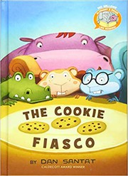 The cookie fiasco by Dan Santat