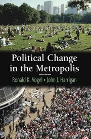 Cover of: Political Change In The Metropolis (8th Edition)