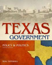 Cover of: Texas Government, Policy and Politics (8th Edition)