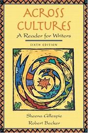 Cover of: Across cultures by Sheena Gillespie, Robert Becker.