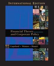 Cover of: FINANCIAL THEORY AND CORPORATE POLICY by THOMAS WESTON, J. SHASTRI, KULDEEP COPELAND