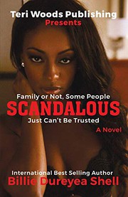 Cover of: Scandalous: Family Or Not, Some People Can't Be Trusted