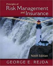 Cover of: Principles of Risk Management and Insurance (9th Edition) (Principles of Risk Management and Insurance) by George E. Rejda