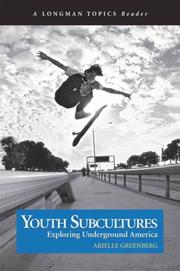 Cover of: Youth Subcultures by Arielle Greenberg, Arielle Greenberg