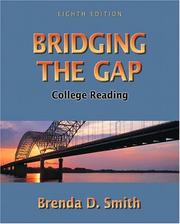 Cover of: Bridging the Gap by Brenda D. Smith, Brenda Smith, Brenda D. Smith