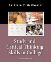 Cover of: Study and critical thinking skills in college by Kathleen T. McWhorter