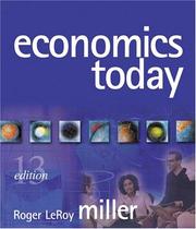 Cover of: Economics Today (13th Edition) (Addison-Wesley Series in Economics) by Roger LeRoy Miller