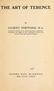 Cover of: The art of Terence by Norwood, Gilbert