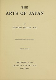Cover of: The Arts of Japan by Edward Dillon