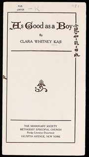 Cover of: As good as a boy by Clara A. Whitney