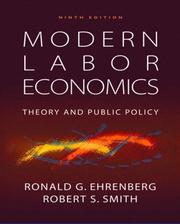 Cover of: Modern Labor Economics by Robert S. Smith, Ronald G. Ehrenberg