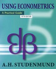 Cover of: Using Econometrics by A. H. Studenmund, Elliot B. Koffman