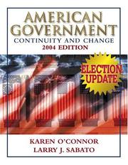 Cover of: American Government: Continuity and Change, 2004 Election Update (Hardcover) (7th Edition)