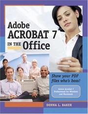 Cover of: Adobe Acrobat 7 in the Office by Donna L. Baker