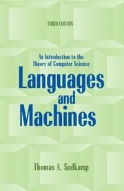 Cover of: Languages and Machines: An Introduction to the Theory of Computer Science (3rd Edition)