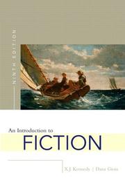 Cover of: Introduction to Fiction (with MyLiteratureLab), An (9th Edition) by X. J. Kennedy, Dana Gioia