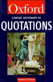 Cover of: The Concise Oxford dictionary of quotations