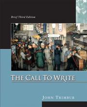 Cover of: Call to Write, Brief (with MyCompLab), The (3rd Edition)