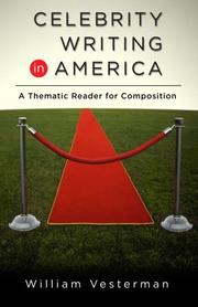 Cover of: Celebrity writing in America: a thematic reader for composition