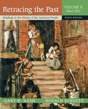 Cover of: Retracing the past by [edited by] Gary B. Nash, Ronald Schultz.