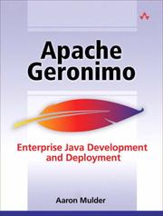 Cover of: Apache Geronimo: Enterprise Java  Development and Deployment