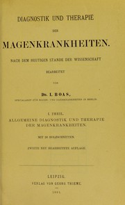 Cover of: Diagnostik und Therapie der Magenkrankheiten: nach dem heutigen Stande der Wissenschaft